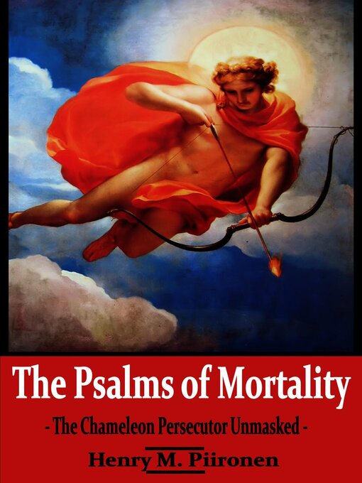 Title details for The Psalms of Mortality by Henry M. Piironen - Available